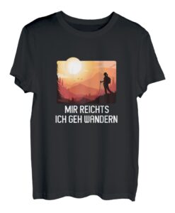 Frau Woman Mir reichts ich geh Wandern Wander T-Shirt