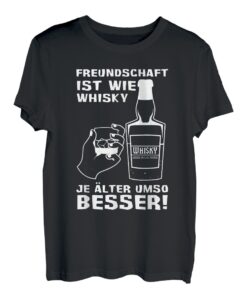 Freundschaft ist wie guter Whisky Lustig Saufen Party Vater T-Shirt