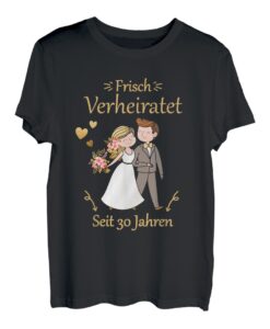 Frisch Verheiratet - Seit 30 Jahren Perlenhochzeit T-Shirt