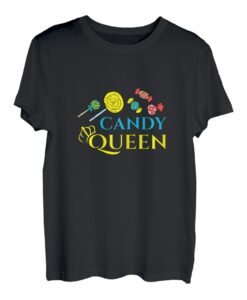Funny Candy Queen Gift For Lollipop Lover Sweet Tooth T-Shirt