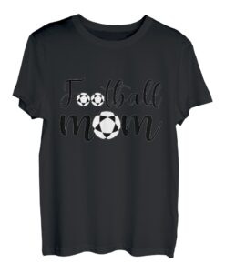 Fußballspieler, Trainer, Fußballfan, Liebhaber, Mutter, Mama T-Shirt