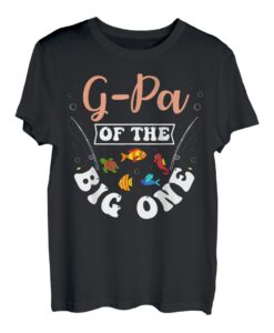 G-Pa Of The Big One Angeln, Geburtstagsparty, Geburtstag, Feier T-Shirt