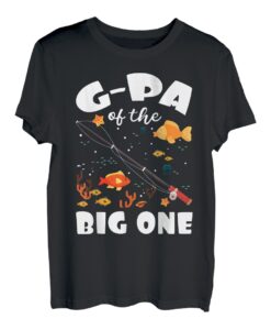 G-Pa Of The Big One Geburtstag Angeln Thema Geburtstag Feier T-Shirt