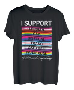 Gay Pride LGBT Support Trans Pan Lesbian Bi Equality T-Shirt
