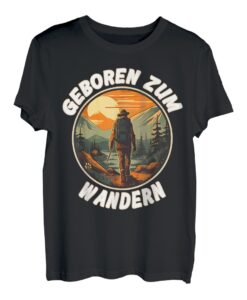 Geboren zum Wandern - Berge Wandern Wanderer Bergsteiger T-Shirt