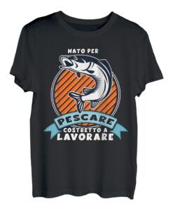 Geborener Mann Zu Fischen Gezwungen Zu Arbeiten Fischer Geschenk T-Shirt