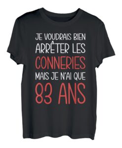 Geburtstag 83 Jahre Geschenkidee Originelle Lustige Herren Damen T-Shirt