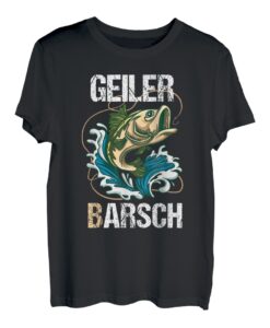 Geiler Barsch Lustiges Barsch Angeln Angler T-Shirt