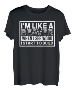 Geschenk für Holzarbeiter Pfadfinder Holz Biber T-Shirt