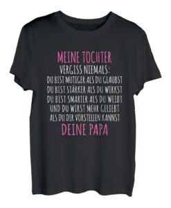 Geschenk für Tochter von der Vater Meine Tochter Papa T-Shirt