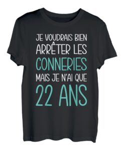 Geschenk zum Geburtstag, 22 Jahre, originelle Geschenkidee, lustig, für Herren und Damen T-Shirt