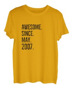 Geschenkidee zum Geburtstag, Aufschrift "Awesome Since May 2007" T-Shirt