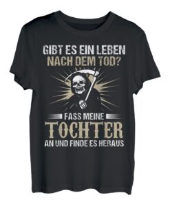 Gibt es ein Leben nach dem Tod Vater Papa Tochter Geschenk T-Shirt
