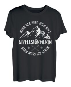 Gipfelstürmer Bergsteiger klettern Gipfelstürmerin Bergfan T-Shirt