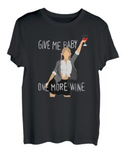 Give me baby one more wine. 90s pop music singer vino Wein T-Shirt
