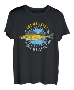 Glasaugenbarsch Zander Angler Angeln Got Walleye? T-Shirt