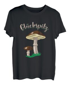 Glückspilz Pilze Pilzsucher Pilzsammler Fliegenpilz Geschenk T-Shirt