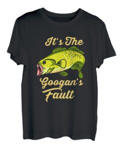 Googan ist schuld Funny Fishing T-Shirt