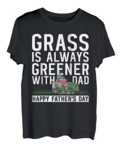 Gras ist immer grüner mit Papa Alles Gute zum Vatertag T-Shirt