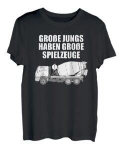 Große Jungs Große Spielzeuge Betonmischer I Spruch T-Shirt