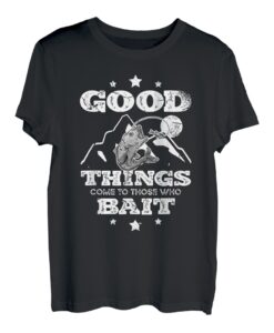 Gute Dinge kommen zu denjenigen, die zum Angeln eines Anglers ködern T-Shirt