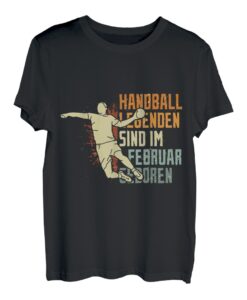 Handball Legenden sind im Februar geboren Jungs Geburtstag T-Shirt