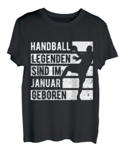 Handball Legenden sind im Januar geboren Jungs Geburtstag T-Shirt