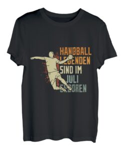 Handball Legenden sind im Juli geboren Jungs Geburtstag T-Shirt