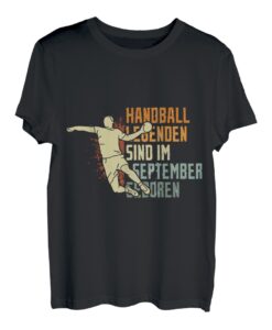 Handball Legenden sind im September geboren Geburtstag T-Shirt