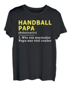 Handball Papa Vater Definition T-Shirt