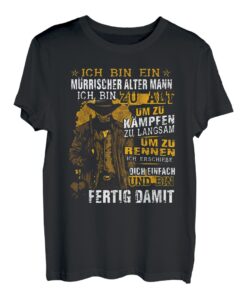 Hapfox Ich Bin Zu Alt Um T-Shirt
