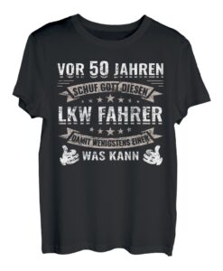 Herren 50 Jahre Fernfahrer Trucker LKW Fahrer Geburtstag T-Shirt