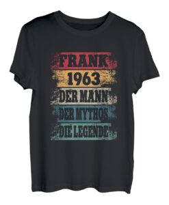 Herren 60 Jahre Geburtstag Frank Mann Lustiges Geburtstagsoutfit T-Shirt
