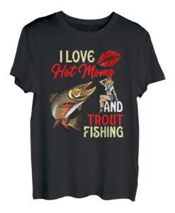 Herren Angeln mit gesprenkelten Bachforellen Ich liebe heiße Mütter T-Shirt