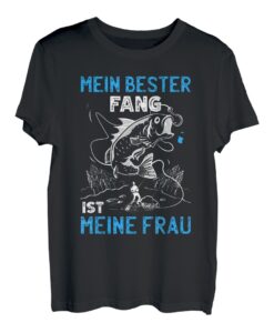 Herren Angler Spruch Mein Bester Fang Ist Meine Frau, Angeln T-Shirt