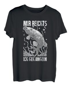 Herren Angler Spruch Mir Reichts Ich Geh Angeln Angelausflug Angel T-Shirt
