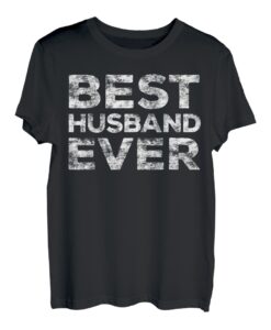 Herren Best Husband Ever T-Shirt, lustiges Geschenk T-Shirt