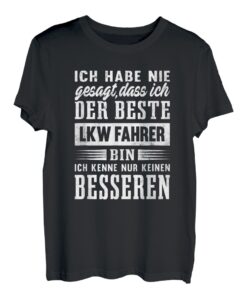 Herren Bester LKW Fahrer Humor Fernfahrer Lustiges Trucker T-Shirt