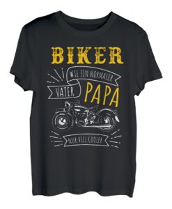 Herren Biker Papa Vater Motorrad Vatertag Geschenk Männer Väter Fun T-Shirt