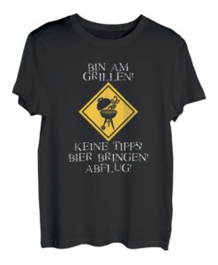 Herren Bin Am Grillen Keine Tipps Bier Bringen Abflug Geschenk T-Shirt