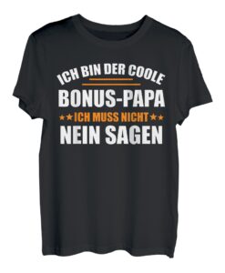 Herren Bonus Papa Bonus Vater Stiefpapa Spruch BonusPapa Geschenk T-Shirt