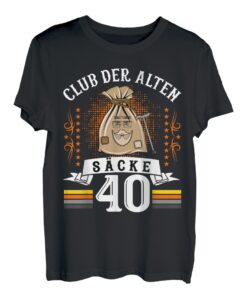 Herren Club der alten Säcke 40 40. Geburtstag 40. Jubiläum T-Shirt