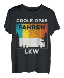 Herren Coole Opas fahren LKW | Fernfahrer Brummi Laster Truck Opi T-Shirt
