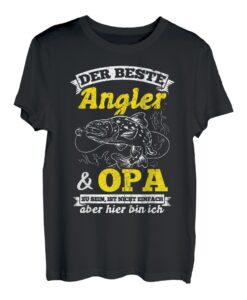 Herren Der Beste Angler & Opa Zu Sein Nicht Einfach Aber Bin Ich T-Shirt