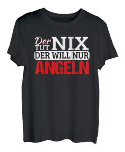 Herren Der tut nix der will nur angeln Lustig Hobby Fun Angler T-Shirt