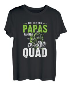Herren Die Besten Papas fahren Quad Vater Papa Quadfahrer Vatertag T-Shirt