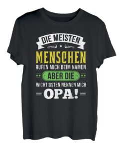 Herren Die wichtigsten Menschen nennen mich Opa T-Shirt