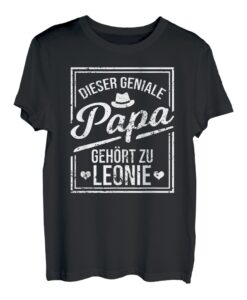 Herren Dieser geniale Papa gehört zu Leonie Mädchen Name T-Shirt