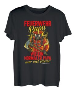 Herren Feuerwehr Papa - Feuerwehrmann Uniform Spruch Vatertag Vater T-Shirt