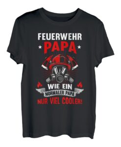 Herren Feuerwehr Papa Lustiges Vater Geburtstag Vatertag Geschenk T-Shirt